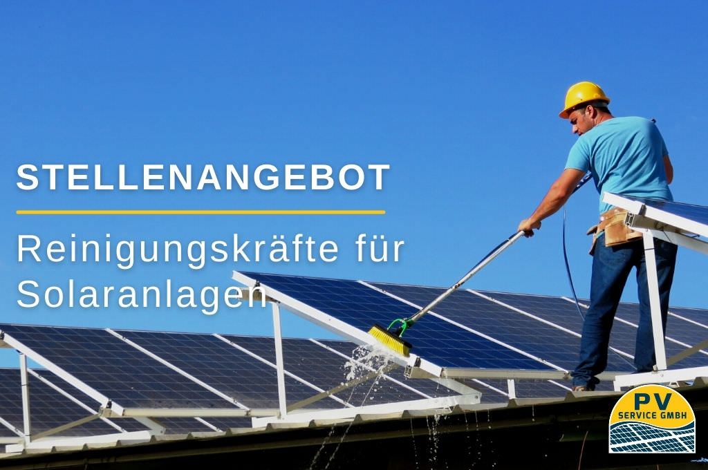 Stellenangebot Reinigungskraefte fuer Solaranlagen in Xanten - PV Service GmbH 2022
